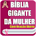 Bíblia Letra Gigante da Mulher APK