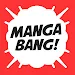 MANGA BANG！ APK