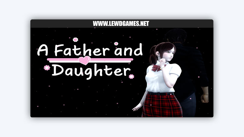 A Father and Daughter  Screenshot 1