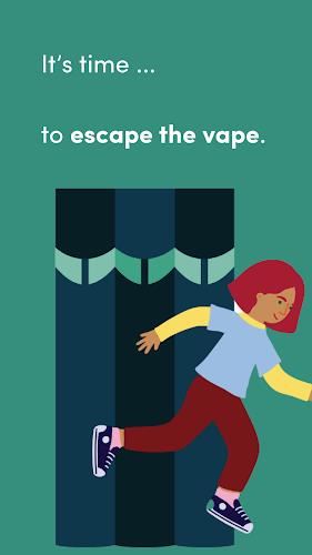 Escape the Vape - Quit Vaping  Screenshot 1