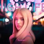 High Life Ep. APK APK