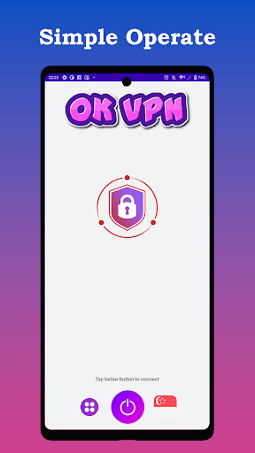 OK VPN - Stable & Safe Proxy  Screenshot 1