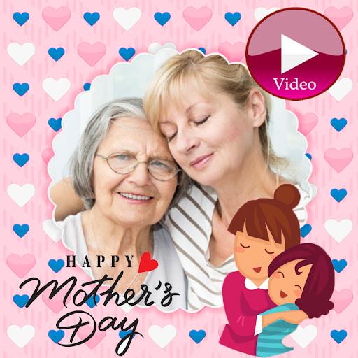 Happy Mother's Day Video Maker  Screenshot 3