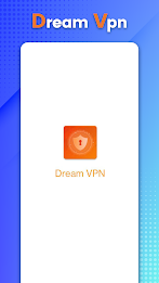 Dream VPN  Screenshot 1