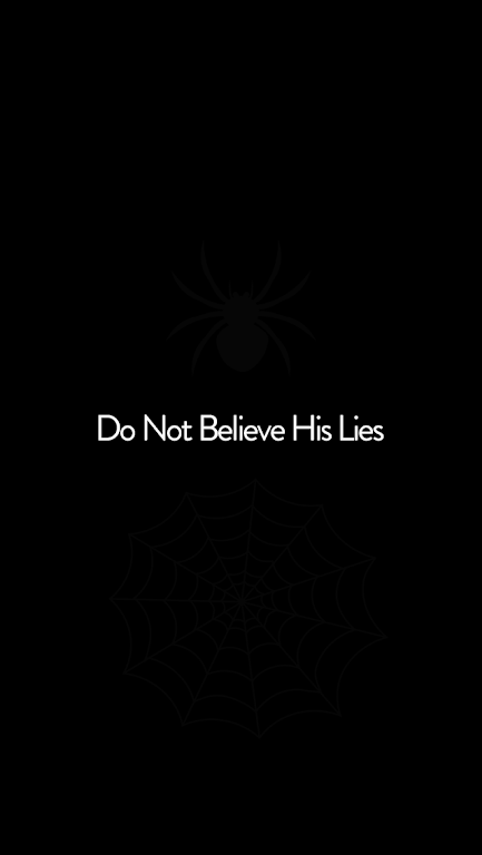 Do Not Believe His Lies FREE  Screenshot 3