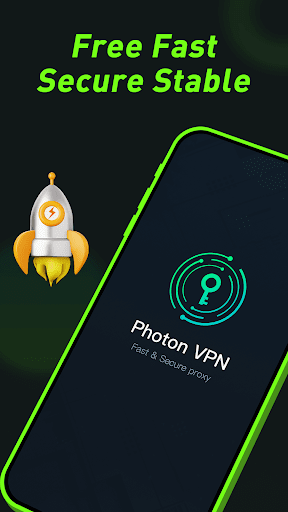 Photon VPN-Fast secure stable  Screenshot 1