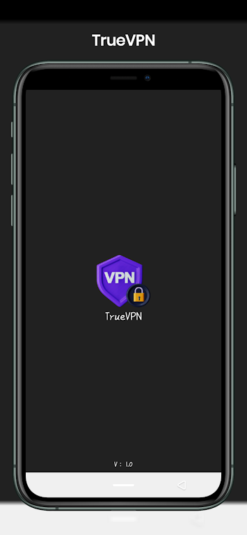 TrueVPN: Secure and Fast  VPN  Screenshot 1