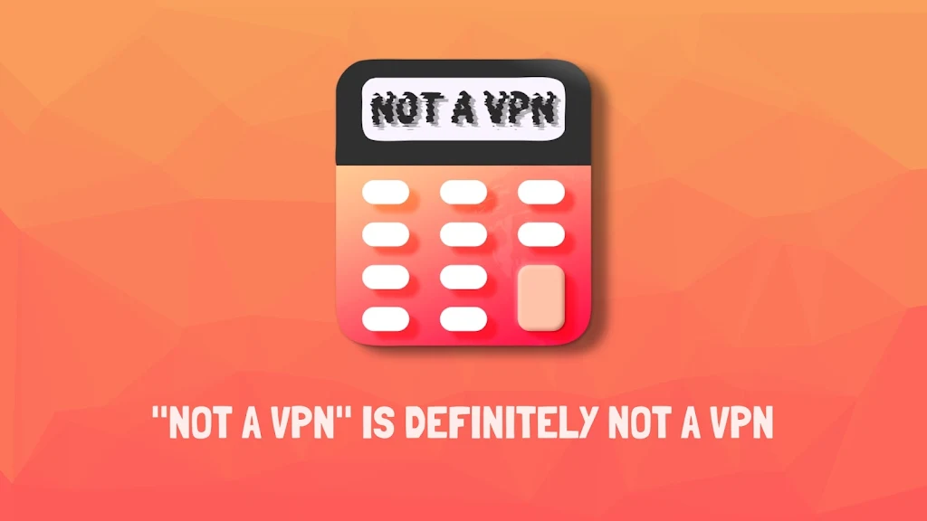 Not a VPN  Screenshot 1