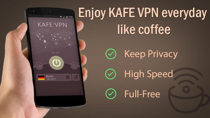 KAFE VPN - Free, Fast & Secure VPN  Screenshot 1