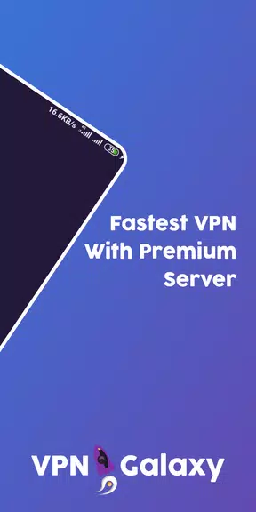 VPN Galaxy - The Fastest  Screenshot 2