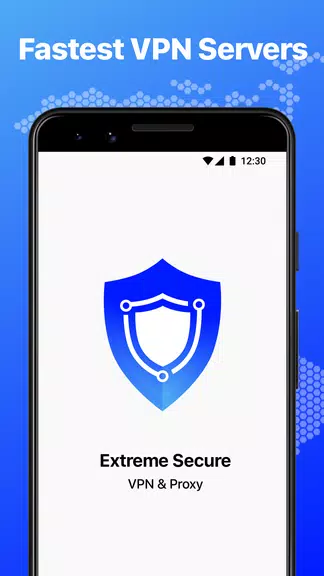 Extreme Secure VPN & Proxy  Screenshot 1