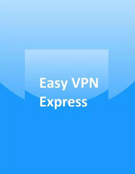 Easy VPN Express - The only Free VPN  Screenshot 2