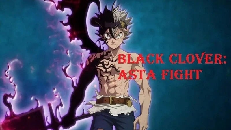 Black Clover: Asta Fight  Screenshot 1