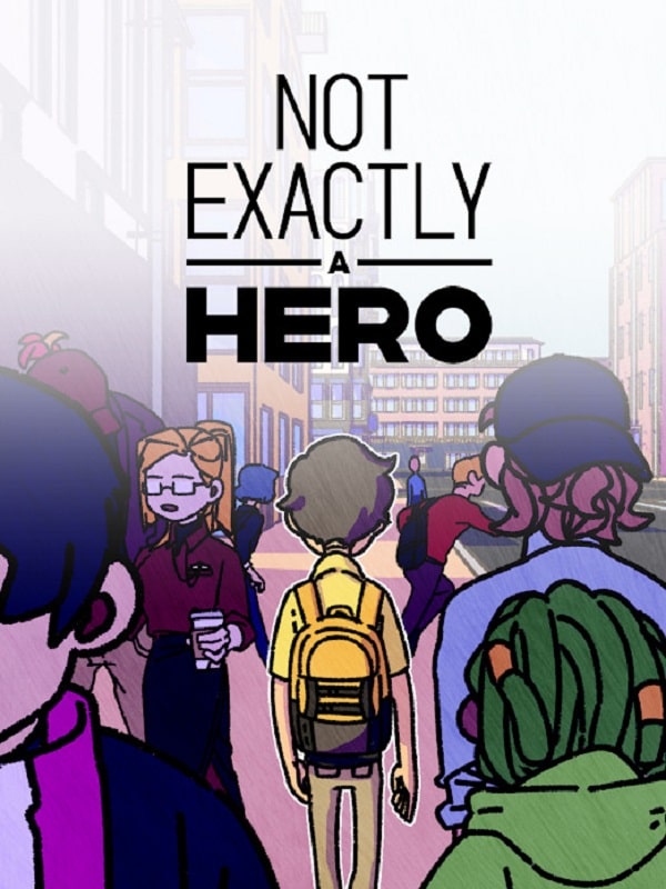 Not Exactly A Hero  Screenshot 1