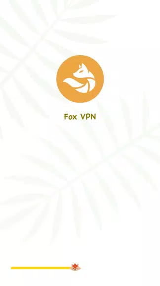 Fox VPN - Safe Speed Proxy  Screenshot 1