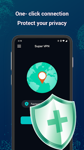 Super VPN-Secure&Fast  Screenshot 2