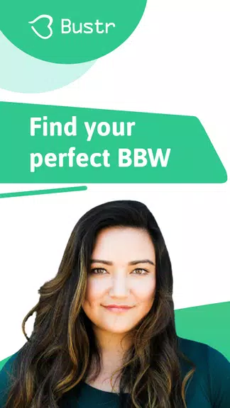 BBW Dating App to Meet, Date, Hook up Curvy: Bustr  Screenshot 1