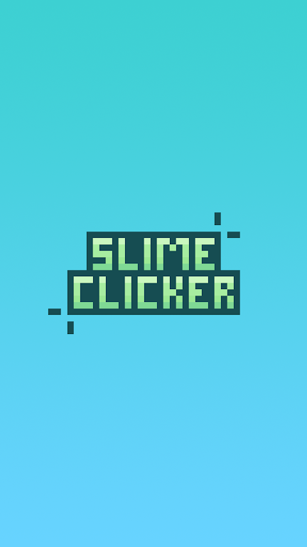 Slime Clicker  Screenshot 1