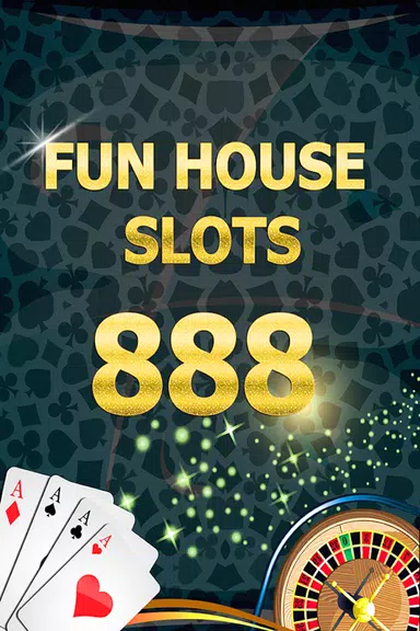 SLOTS - Fun House 888 Slots  Screenshot 1