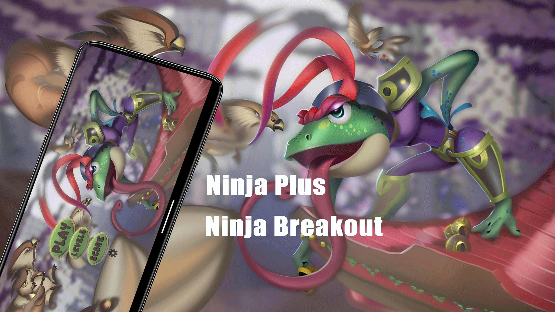 Ninja Plus - Ninja Breakout  Screenshot 8