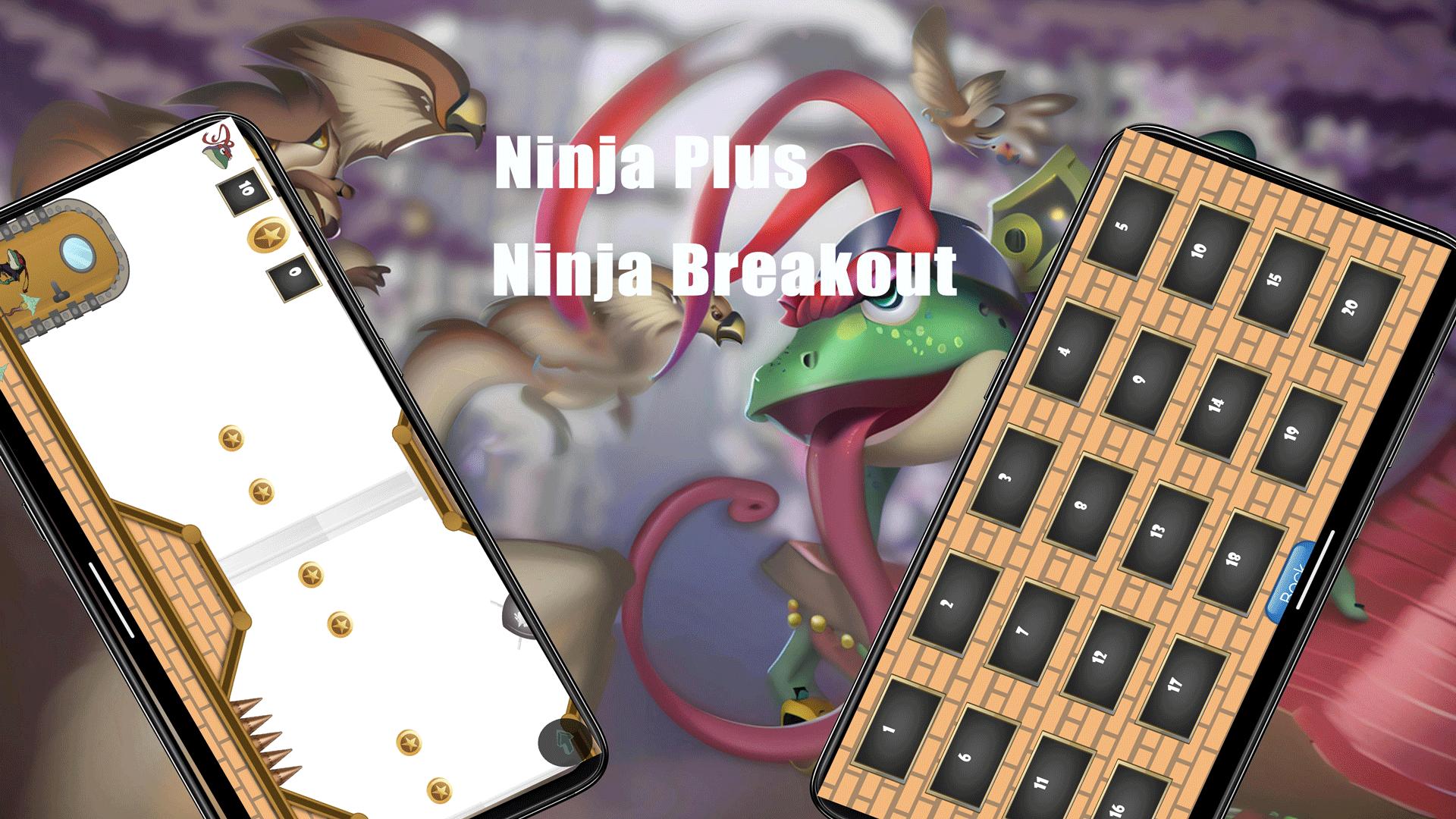 Ninja Plus - Ninja Breakout  Screenshot 5