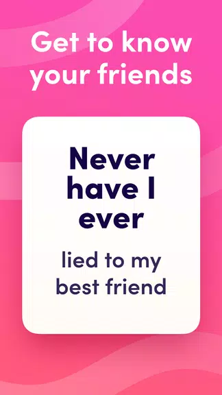 I Have Never  Screenshot 2