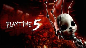 Playtime Chapter 5  Screenshot 1