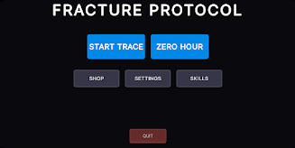 Fracture Protocol  Screenshot 1