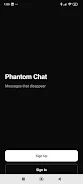 Phantom Chat  Screenshot 1