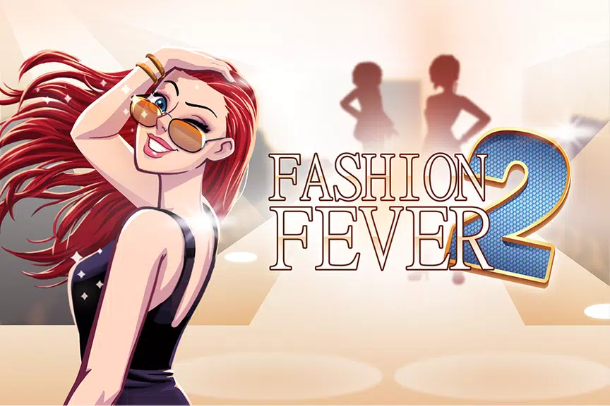 Fashion Fever 2  Screenshot 1